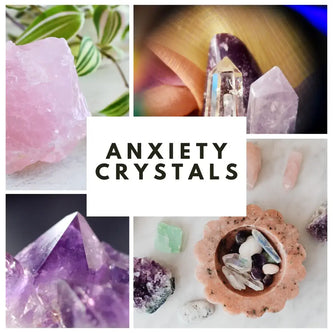 Anxiety Crystals