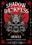 Shadow of Darkness Oracle by Sirian Shadow – 112 Pages (English)