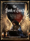 Forbidden Knowledge: The Mysterious Secrets and History of the Book of Enoch (Roth)