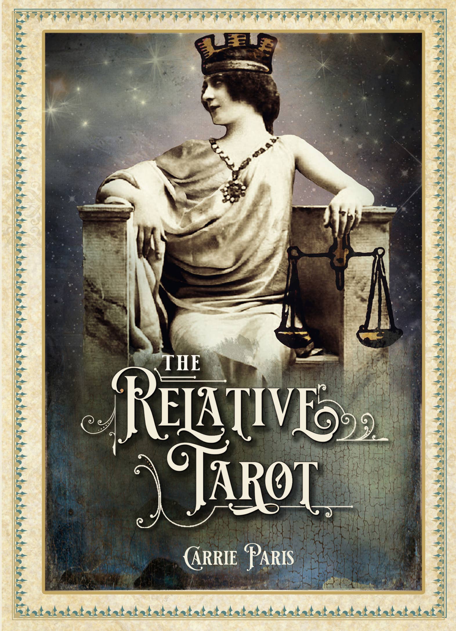 The Relative Tarot: Your Ancestral Blueprint for Self-Discovery (82-Card Deck and Full-Color Guidebook) by Carrie Paris and Tina Hardt