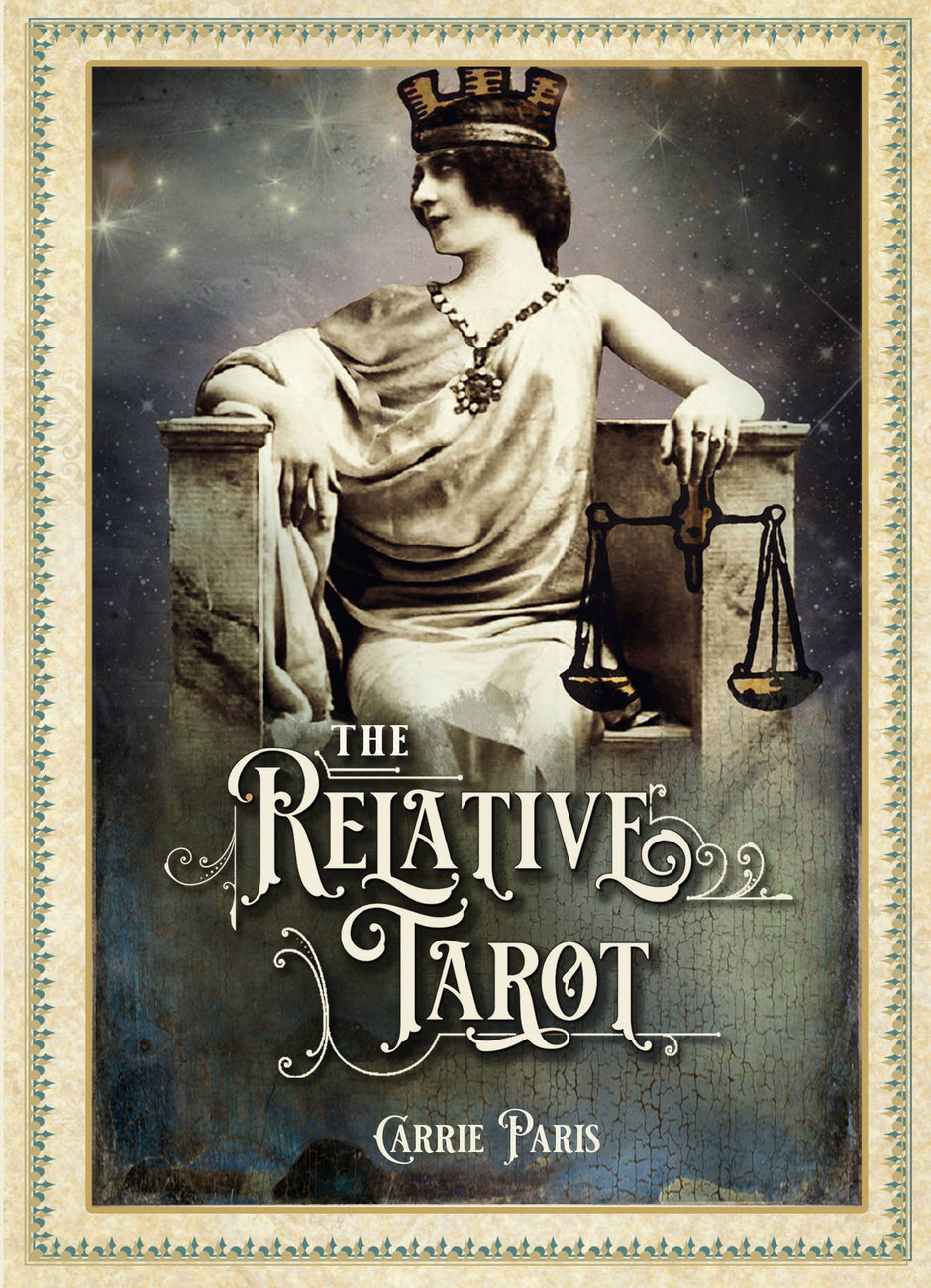 The Relative Tarot: Your Ancestral Blueprint for Self-Discovery (82-Card Deck and Full-Color Guidebook) by Carrie Paris and Tina Hardt