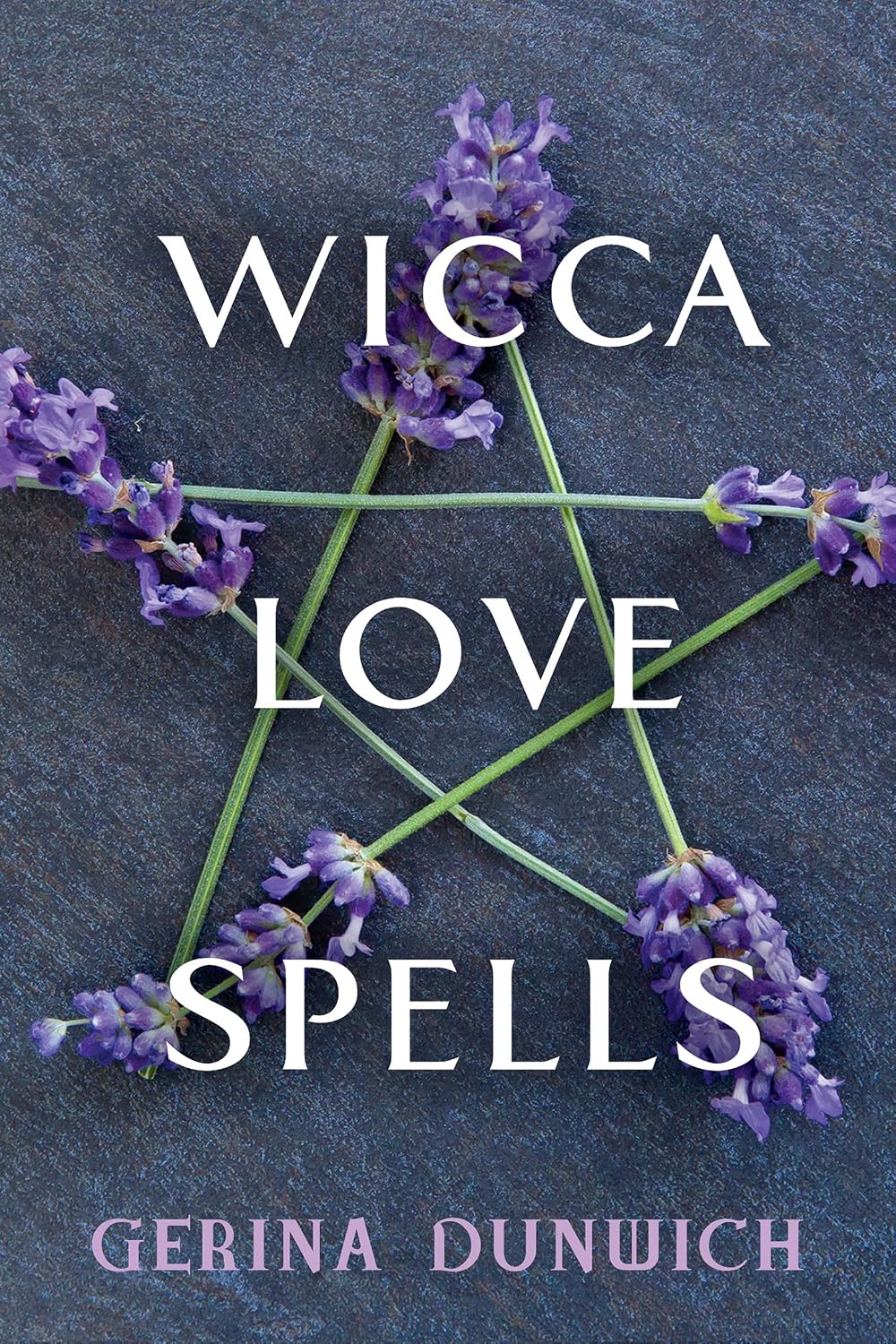 Wicca Love Spells (Soft Cover) – by Gerina Dunwich