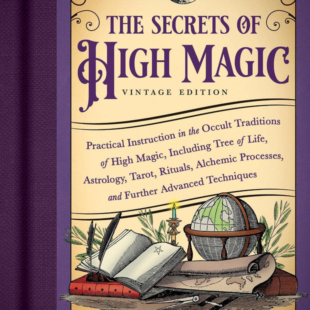 The Secrets of High Magic: Vintage Edition (Paperback) – by Francis Melville