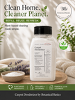 Botanical Basics Carpet Deodorizer refill bottle displayed on a wooden surface with home-cleaning props including lavender, a bowl of white crystals, and a soft textile background. Text highlights plant-based cleaning and refill/reuse benefits.
