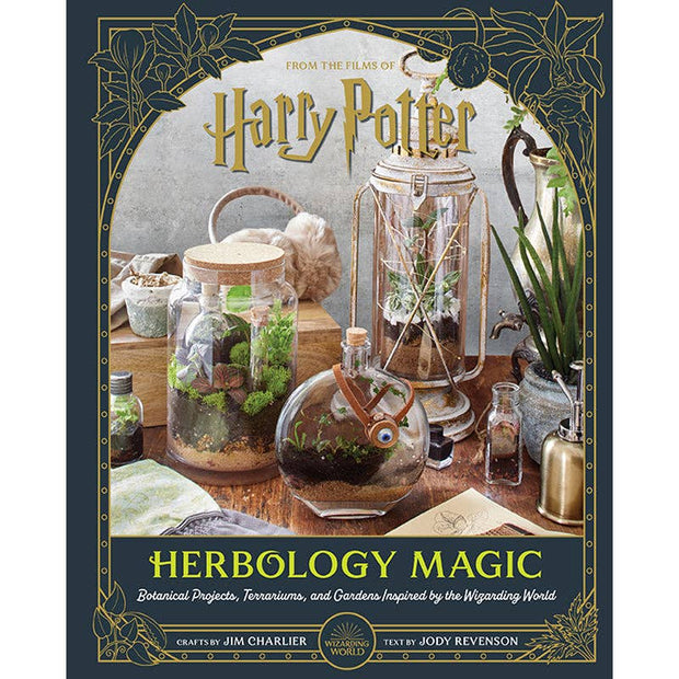 Harry Potter: Herbology Magic (Officially Licensed) – Gardening Tips, Terrariums, and Wizarding World Plant Projects