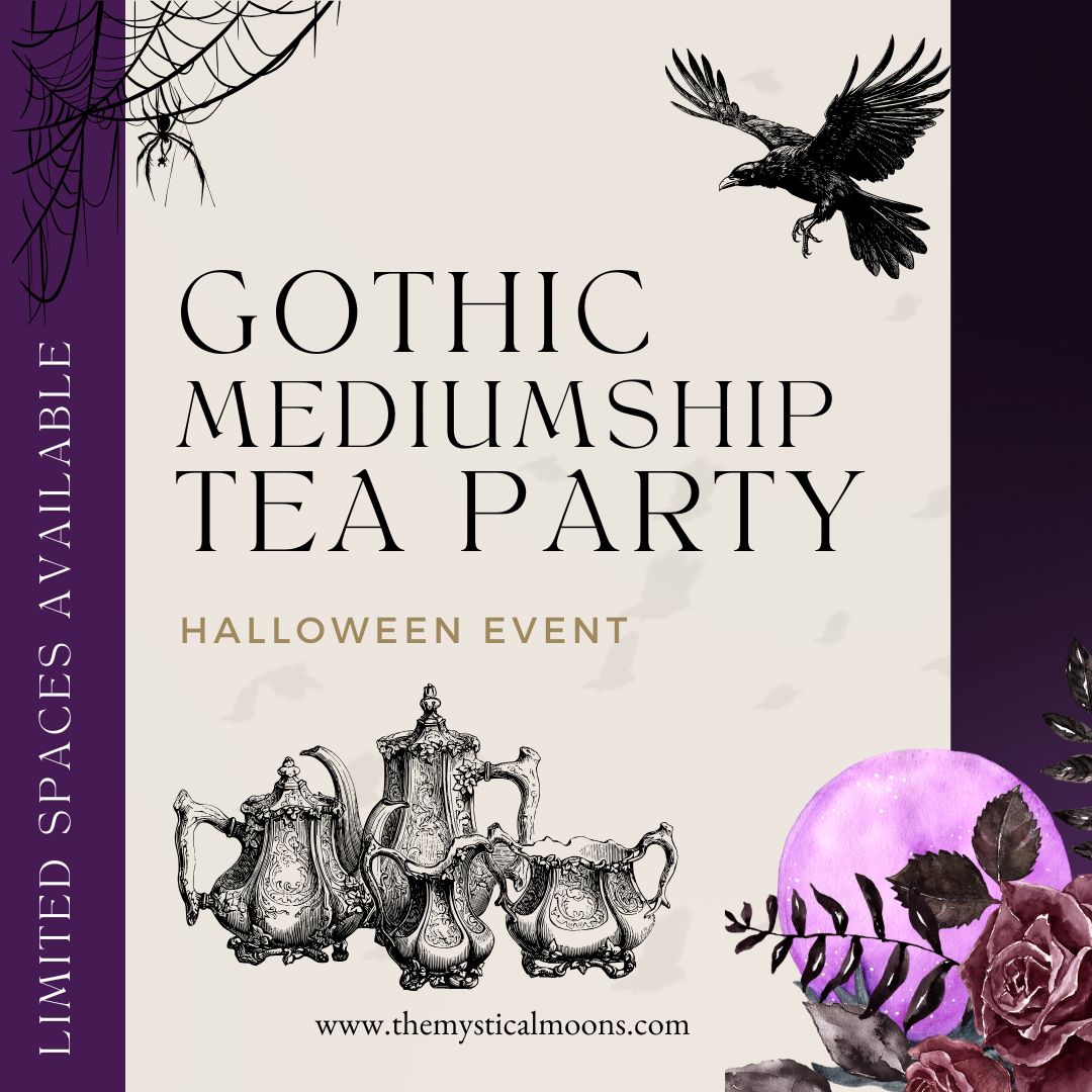 Gothic Tea Party and Mediumship Gallery