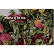 Herbal Bulk Loose Tea by the Ounce - Mama To Be, Tea - Teas & Accessories