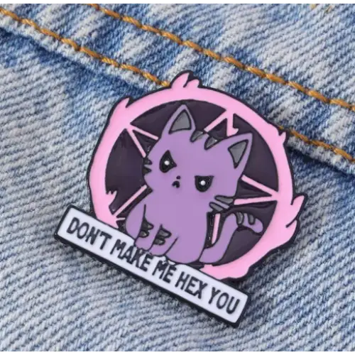 BROOCH LAPEL ENAMEL Magical Pins Pin (Page 2) - Dont Make Me Hex You angry kitty - Clothing & Apparel