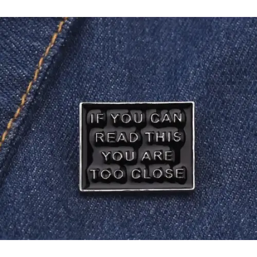 BROOCH LAPEL ENAMEL Magical Pins Pin (Page 2) - If You Can Read This Your To Close - Clothing & Apparel