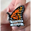 BROOCH LAPEL ENAMEL Magical Pins Pin (Page 1) - Anti Social Butterfly - Clothing & Apparel