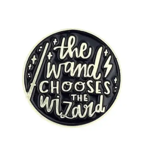 BROOCH LAPEL ENAMEL Magical Pins Pin (Page 1) - Wand Chooses Wizard - Clothing & Apparel