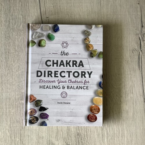 The Chakra Directory (Hardcover) by Vicki Howie – 182 Pages