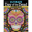 Ultimate Day of the Dead Coloring Book - Books & Journals