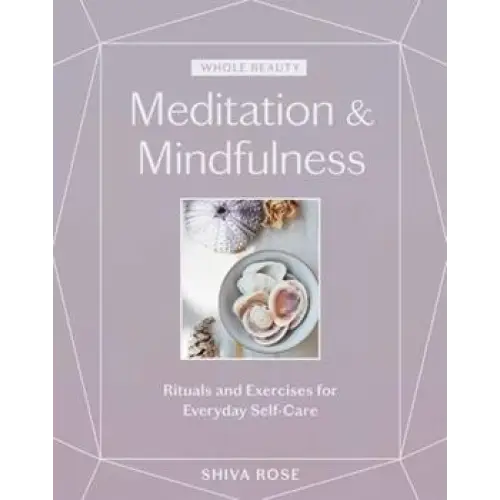 Whole Beauty Mindfulness and Meditation Book - Books & Journals