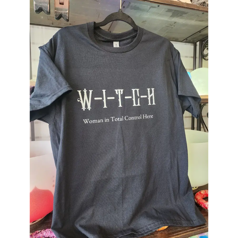 WITCH Woman In Total Control Here - Spiritual Tshirt Designs - Black / Medium - White Graphic - Clothing & Apparel