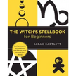 Witch’s Spellbook For Beginners By Sarah Bartlett - Books & Journals